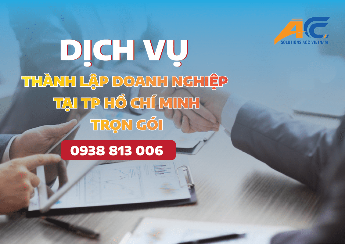 ACC Solutions Thủ Tục Thành lập doanh nghiệp tại TP Hồ Chí Minh