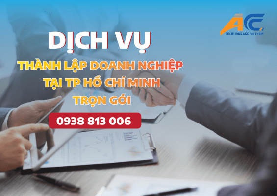ACC Solutions Thủ Tục Thành lập doanh nghiệp tại TP Hồ Chí Minh