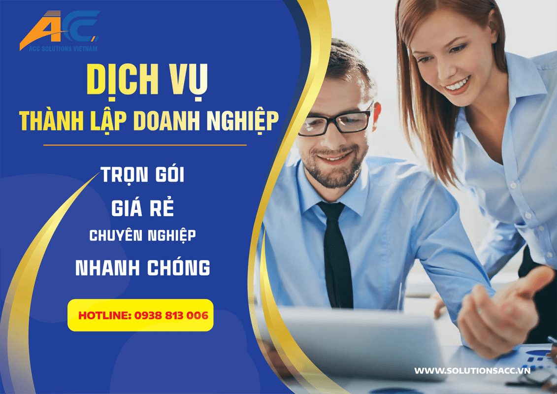 DỊCH VỤ THÀNH LẬP DOANH NGHIỆP GIÁ RẺ TPHCM - KẾ TOÁN ACC