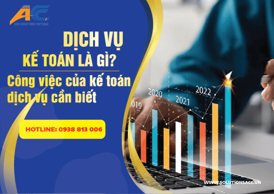 Dịch Vụ Kế Toán Là Gì, Công việc của kế toán dịch vụ - Kế Toán ACC