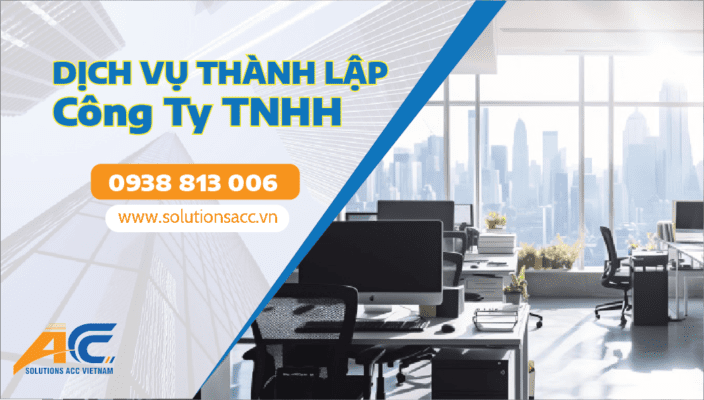 Dịch vụ thành lập công ty tnhh - ACC SOLUTIONS