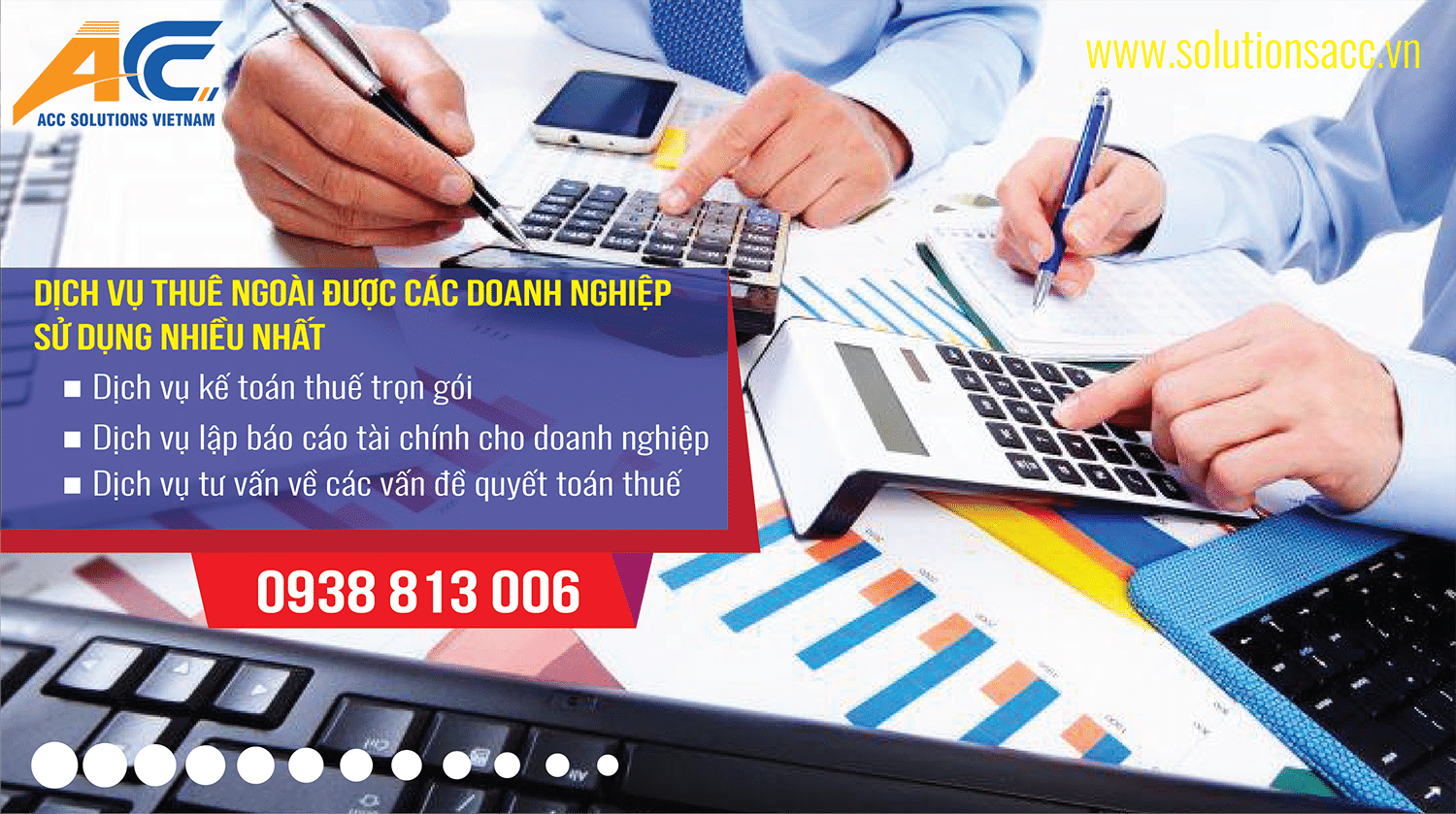 Dịch vụ thuê ngoài được các doanh nghiệp sử dụng nhiều nhất tại Kế Toán ACC