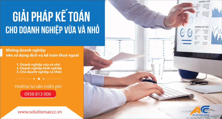 Giải pháp kế toán cho doanh nghiệp vừa và nhỏ - Dịch Vụ Kế Toán ACC