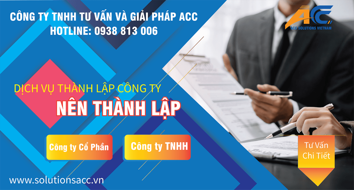 TƯ VẤN THÀNH LẬP CÔNG TY CỔ PHẦN HAY CÔNG TY TNHH - ACC SOLUTIONS