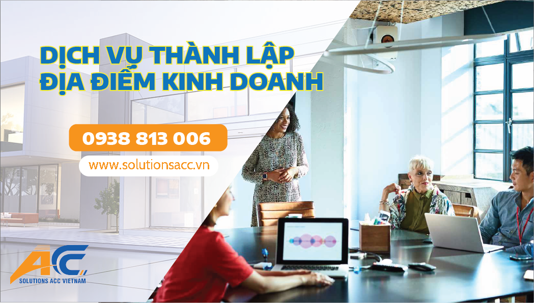 Thành Lập Địa Điểm Kinh Doanh - ACC Solutions