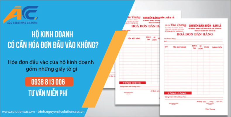 Hộ kinh doanh cần lưu hóa đơn đầu vào không và những quy định mới nhất