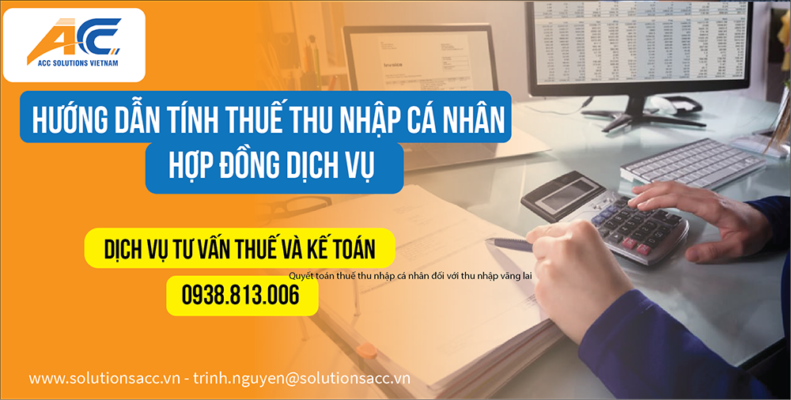 Hướng dẫn tính thuế thu nhập cá nhân hợp đồng dịch vụ